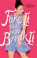 Fake_it_till_you_break_it