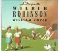 A_day_with_Wilbur_Robinson